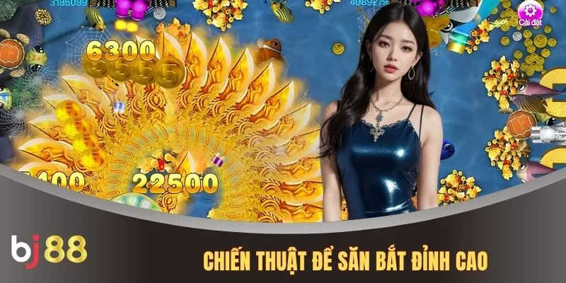 Chiến thuật để săn bắt đỉnh cao
